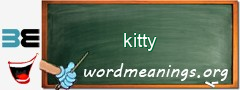 WordMeaning blackboard for kitty